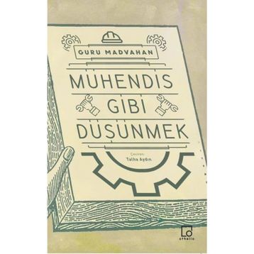 Mühendis Gibi Düşünmek - Guru Madvahan