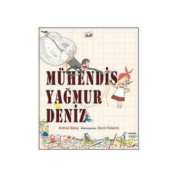 Mühendis Yağmur Deniz - Andrea Beaty