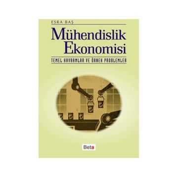 MÜHENDİSLİK EKONOMISI - ESRA BAŞ
