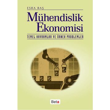 MÜHENDİSLİK EKONOMISI - ESRA BAŞ