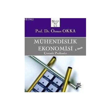 MÜHENDİSLİK EKONOMISI - OSMAN OKKA