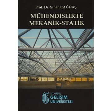 Mühendislikte Mekanik-Statik - Sinan Çağdaş