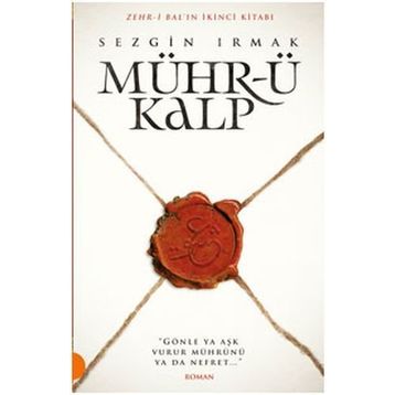 Mühr-ü Kalp - Sezgin Irmak