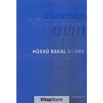 MÜHRE - HÜSNÜ BAKAL