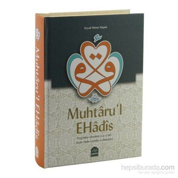 Muhtaru’l Ehadis - Seyyid Ahmed El-Haşimi