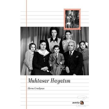 Muhtasar Hayatım - Ekrem Cemilpaşa