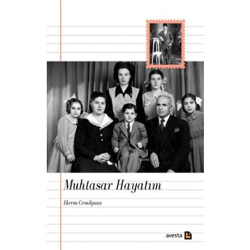 Muhtasar Hayatım - Ekrem Cemilpaşa