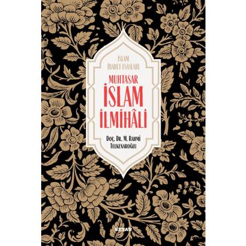 Muhtasar İslam İlmihali - M. Rahmi Telkenaroğlu