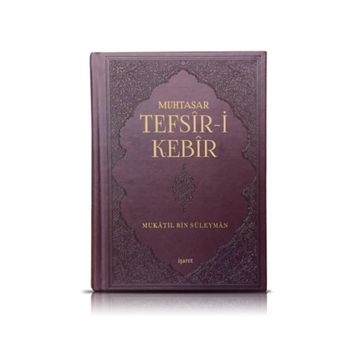 Muhtasar Tefsir-i Kebir - mukatil bib suleyman