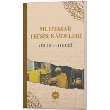 Muhtasar Tefsir Kaideleri Dr. Abdullah El-muhaysinî
