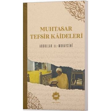 Muhtasar Tefsir Kaideleri Dr. Abdullah El-muhaysinî