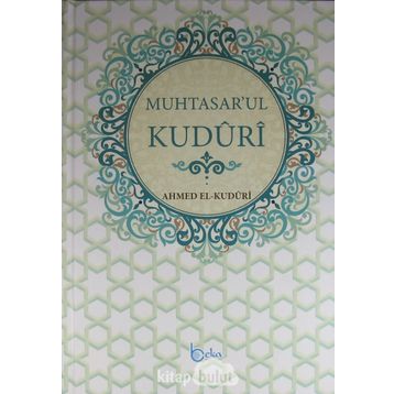 Muhtasar’ul Kuduri - Ahmed el-Kuduri