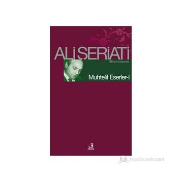 MUHTELIF ESERLER 1 - ALI ŞERİATİ