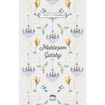 Muhteşem Gatsby - F. Scott Fitzgerald