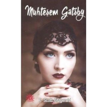 MUHTEŞEM GATSBY - FRANCIS SCOTT KEY FITZGERALD