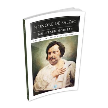 Muhteşem Godisar - Honore De Balzac