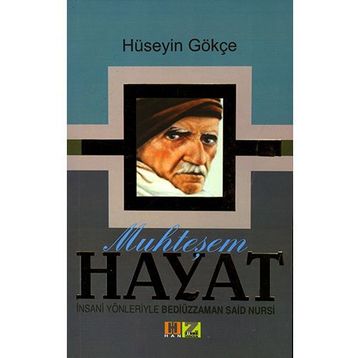 Muhteşem Hayat - Bediüzzaman Said Nusi