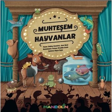 Muhteşem Hayvanlar - Mandolin Yayınları
