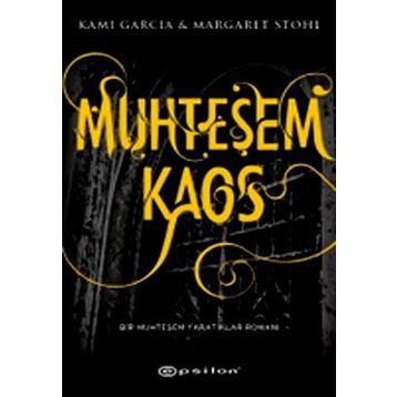 MUHTEŞEM KAOS - KAMI GARCIA;MARGARET STOHL