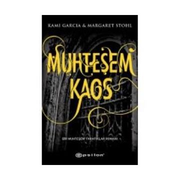 MUHTEŞEM KAOS - KAMI GARCIA;MARGARET STOHL
