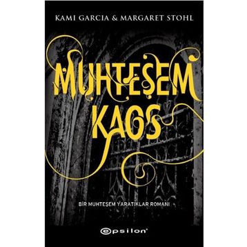 MUHTEŞEM KAOS - KAMI GARCIA;MARGARET STOHL