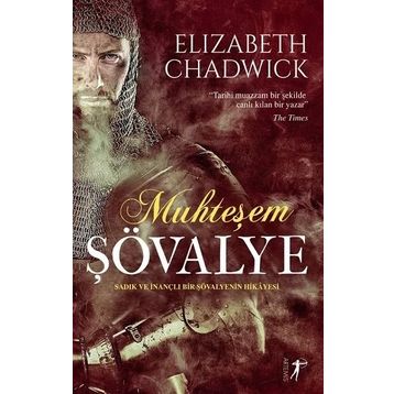 Muhteşem Şövalye Elizabeth Chadwick