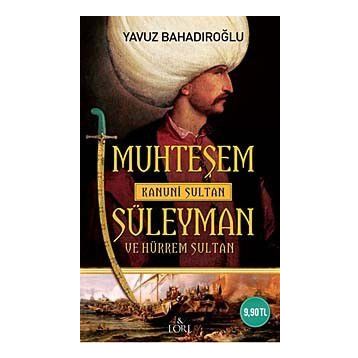 Muhteşem Süleyman Kanuni - Harold Lamb