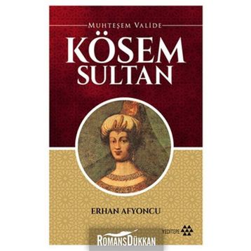 Muhteşem Valide Kösem Sultan - Erhan Afyoncu