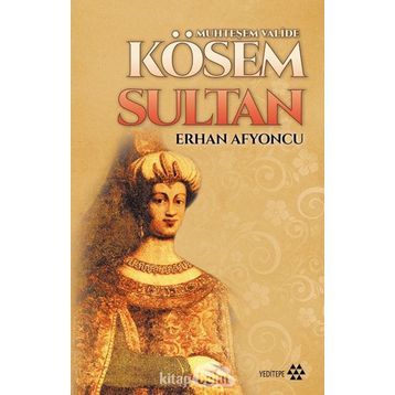 Muhteşem Valide Kösem Sultan - Erhan Afyoncu