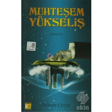 MUHTEŞEM YÜKSELIŞ - DURAN ÇETIN