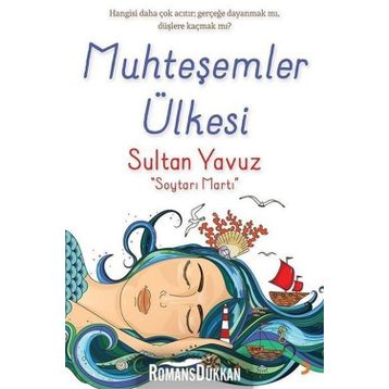 Muhteşemler Ülkesi - Sultan Yavuz