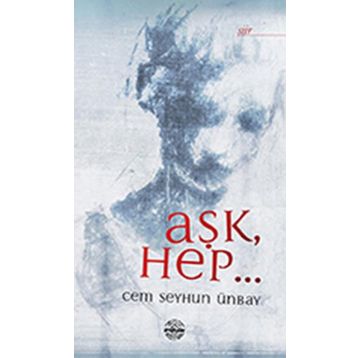 Mühür Kitaplığı Aşk Hep