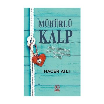 Mühürlü Kalp - Hacer Atlı