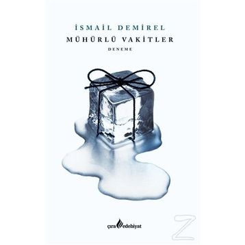 Mühürlü Vakitler - İsmail Demirel