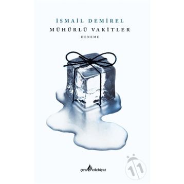 Mühürlü Vakitler - İsmail Demirel
