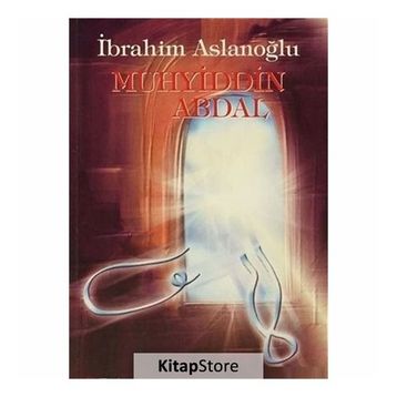 Muhyiddin Abdal - İbrahim Aslanoğlu