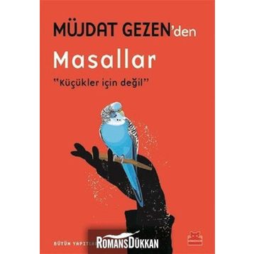 Müjdat Gezen’den Masallar - Müjdat Gezen