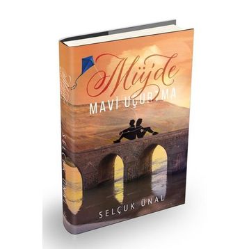Müjde - Mavi Uçurtma - Selçuk Ünal