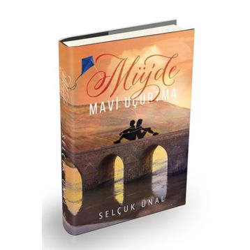 Müjde - Mavi Uçurtma - Selçuk Ünal
