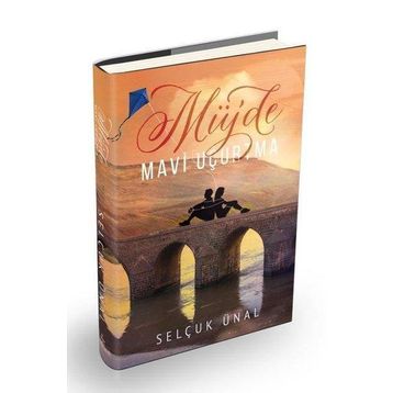 Müjde - Mavi Uçurtma - Selçuk Ünal