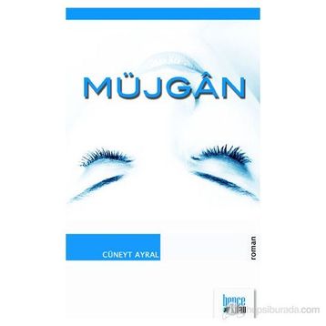 MÜJGAN - CÜNEYT AYRAL