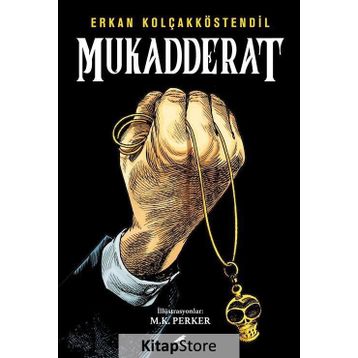 Mukadderat - Erkan Kolçakköstendil