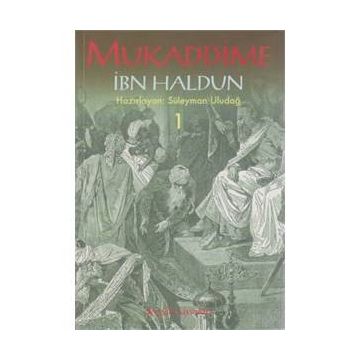 MUKADDIME 1 - İBN HALDUN