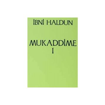 MUKADDIME 1 - İBN HALDUN