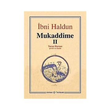 Mukaddime 2 - İbn Haldun