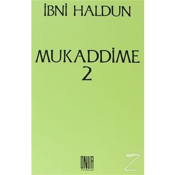Mukaddime Cilt 2 - İbn-i Haldun