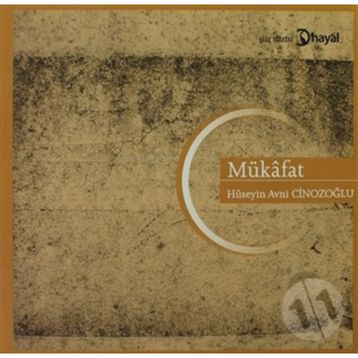 MÜKAFAT - HÜSEYİN AVNI CİNOZOĞLU