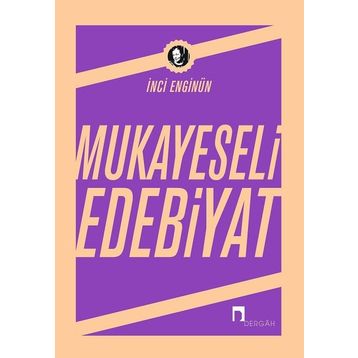 MUKAYESELI EDEBIYAT - İNCİ ENGİNÜN