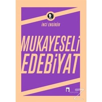 MUKAYESELI EDEBIYAT - İNCİ ENGİNÜN