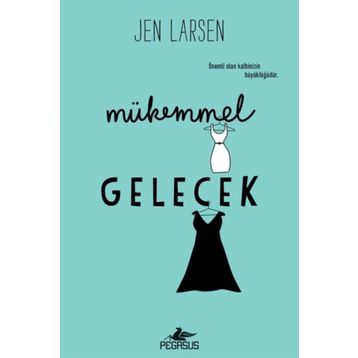 Mükemmel Gelecek Pegasus Yayınları